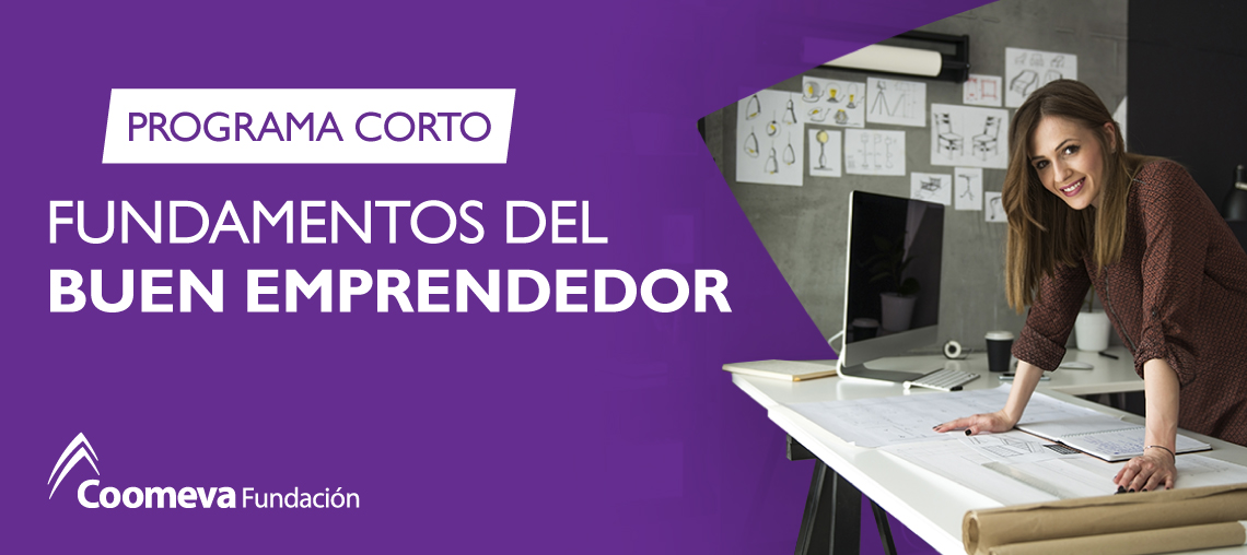 FUNDAMENTOS DEL BUEN EMPRENDEDOR